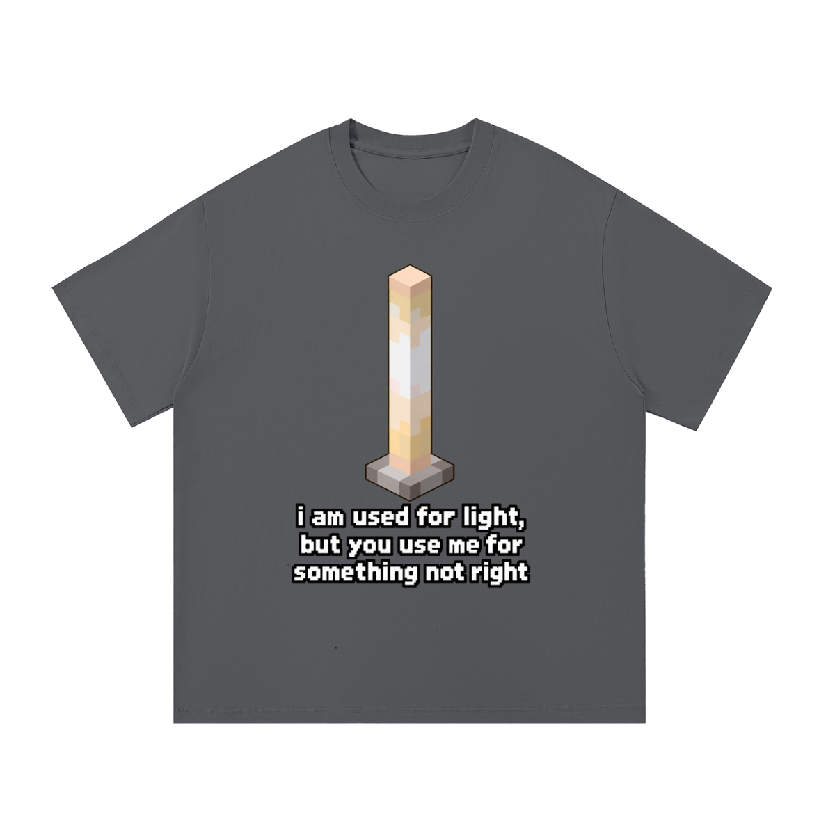 Used For Light Pixel Rod T-Shirt