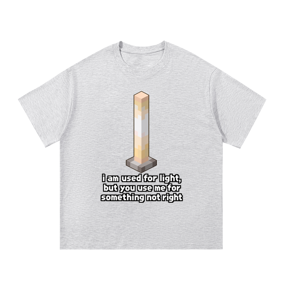 Used For Light Pixel Rod T-Shirt